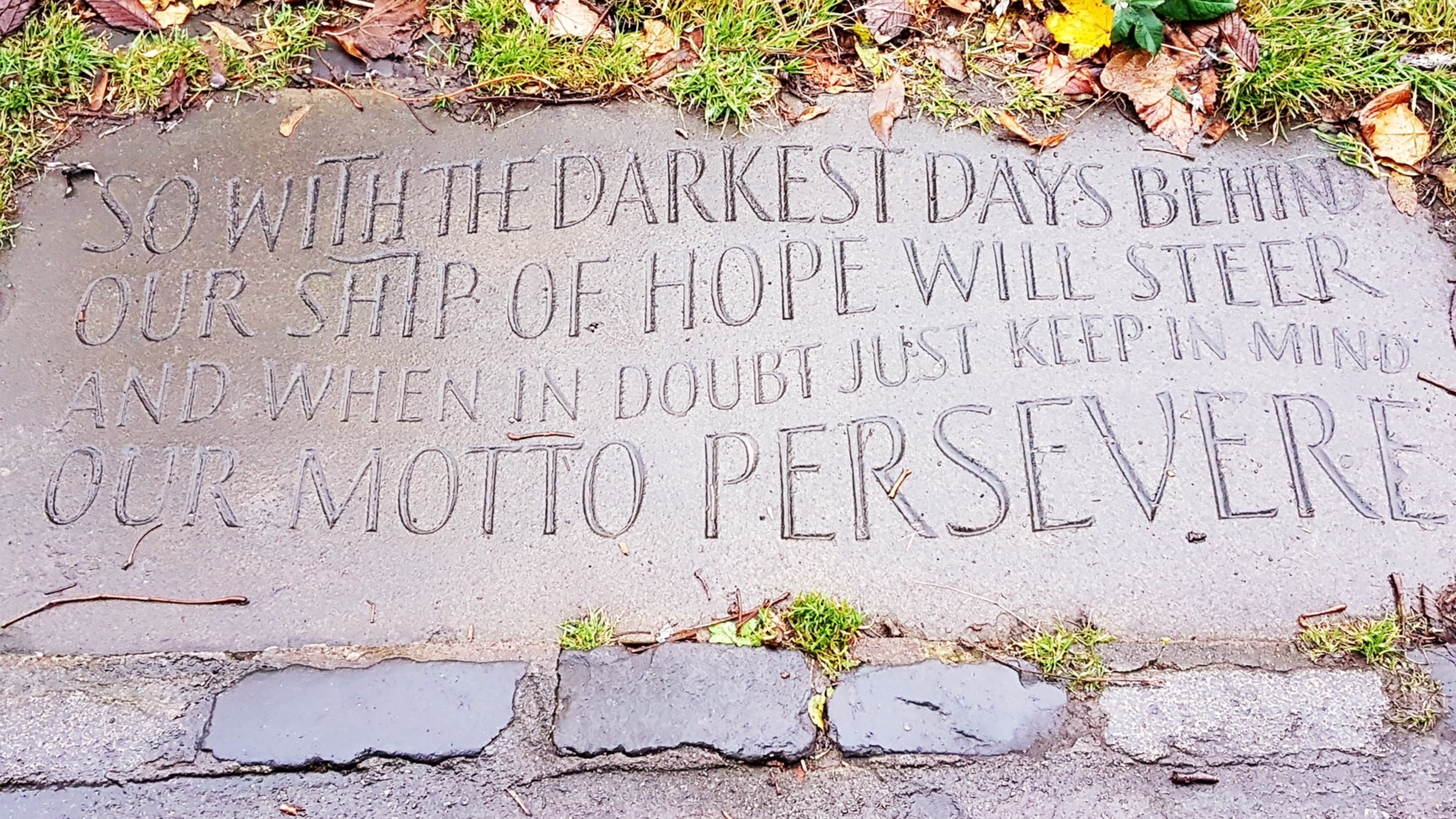 "Persevere" motto from the Water of Leith Walkway © 2020 Gordon Munro